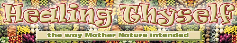 Healing Thyself the way nature intended